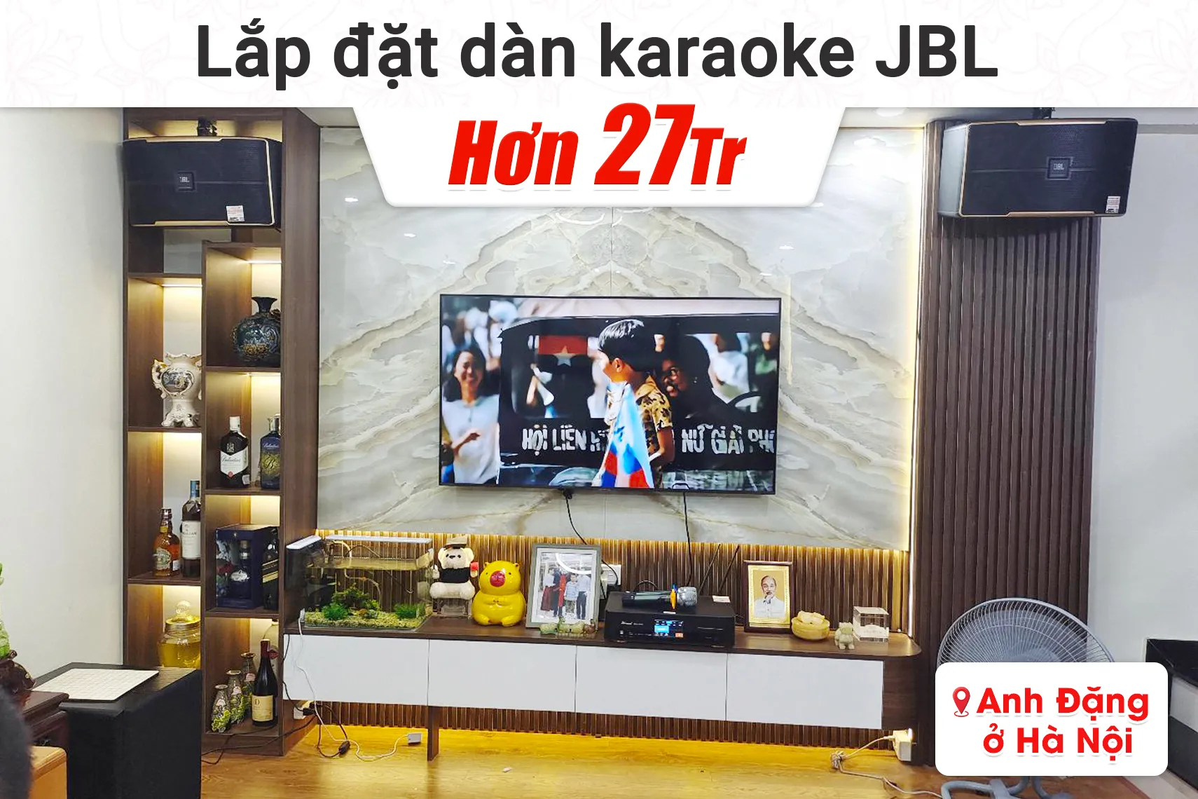 Lắp đặt dàn karaoke JBL hơn 27tr cho anh Đặng tại Hà Nội