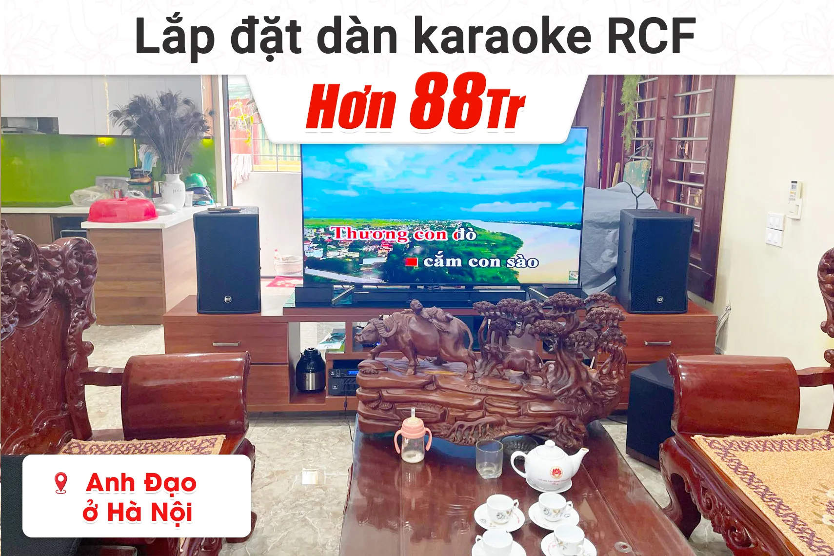Lắp đặt dàn karaoke hơn 88tr cho anh Đạo tại Hà Nội (RCF CMAX 4110, JBL V8, JBL VX8, A120P, VM300)