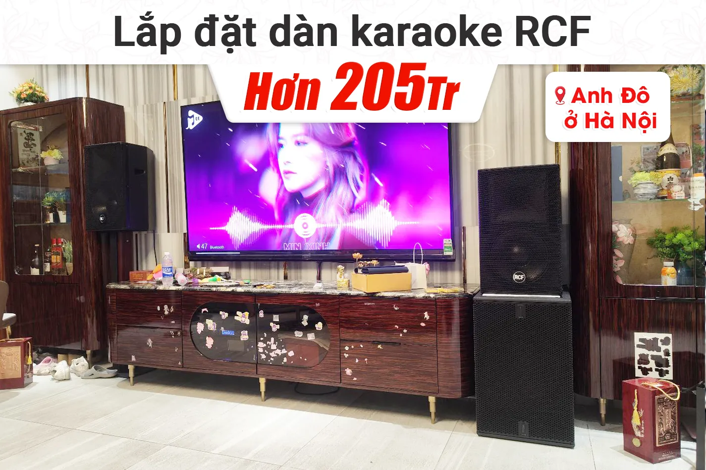 Lắp đặt dàn karaoke RCF hơn 204tr cho anh Đô tại Hà Nội