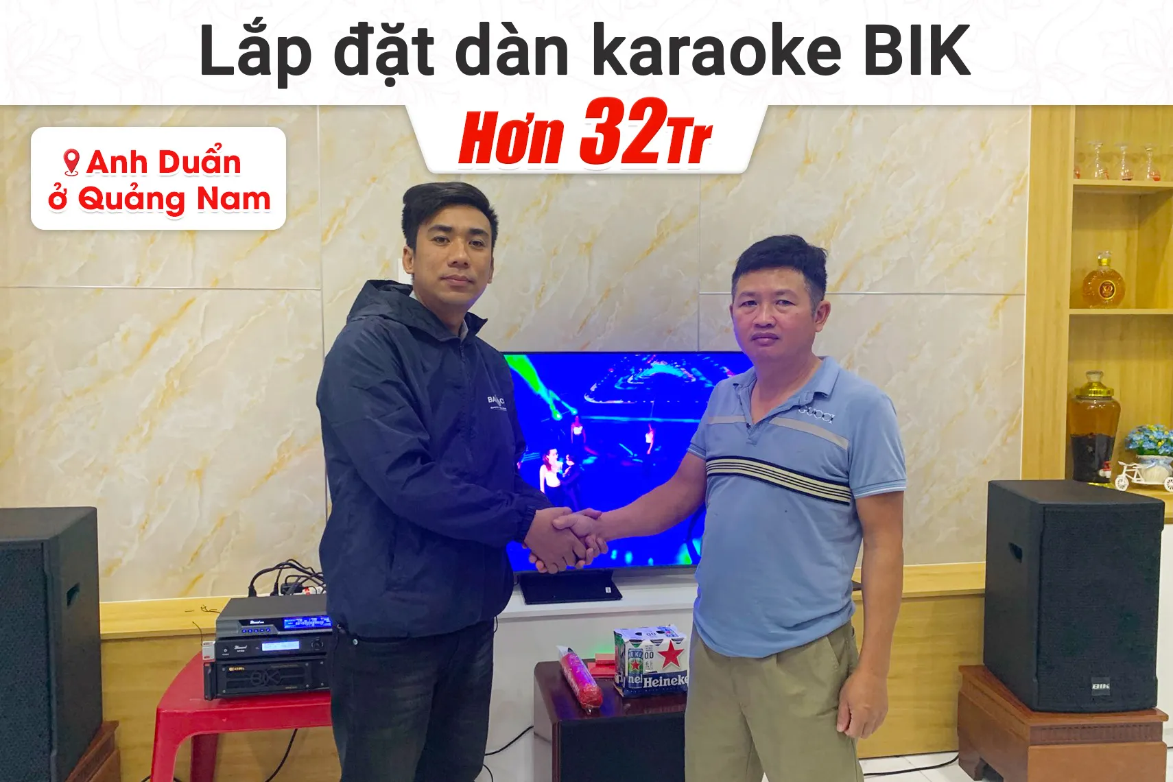 Lắp đặt dàn karaoke BIK hơn 32tr cho anh Duẩn tại Quảng Nam