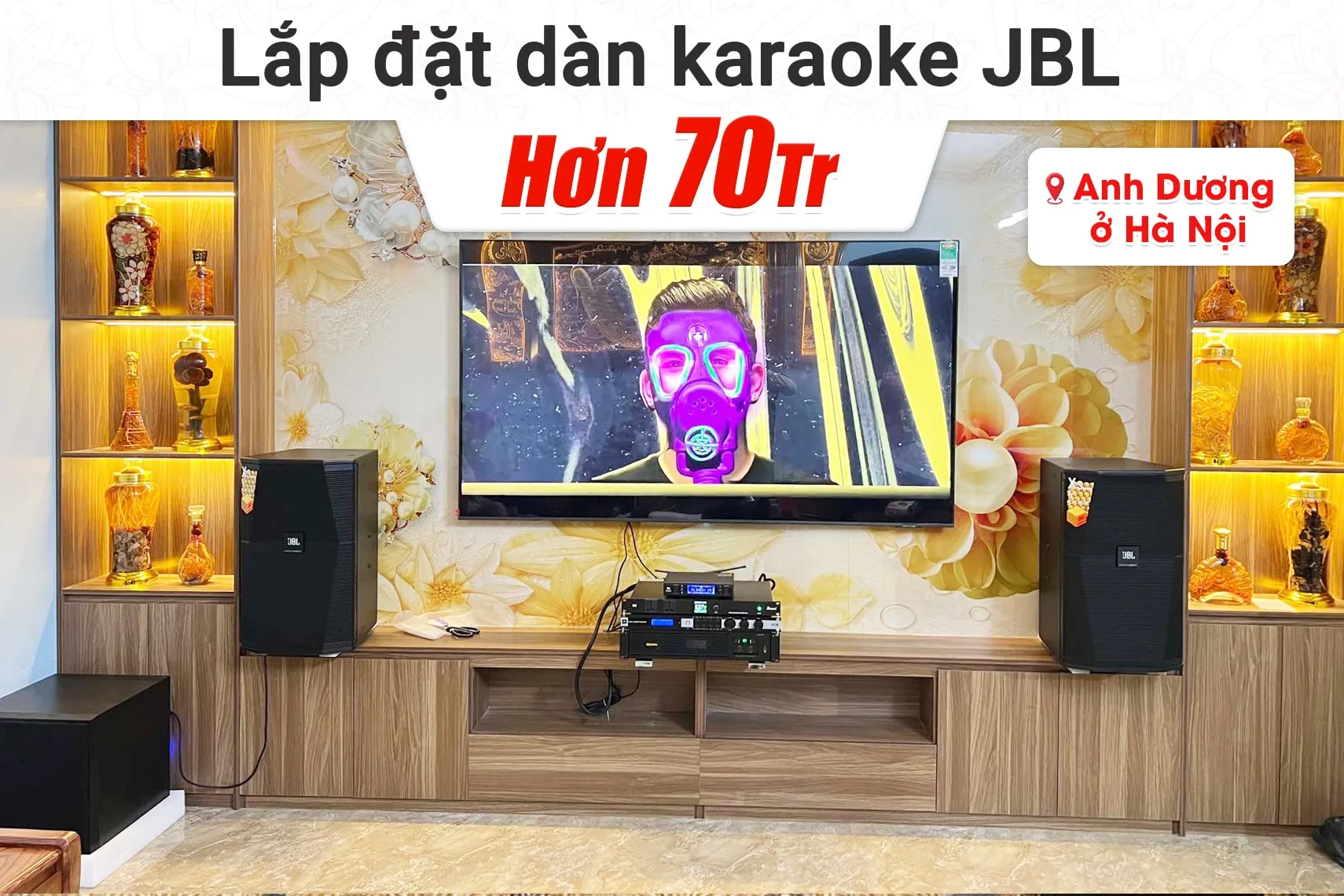 Lắp đặt dàn karaoke JBL hơn 70tr cho anh Dương tại Hà Nội