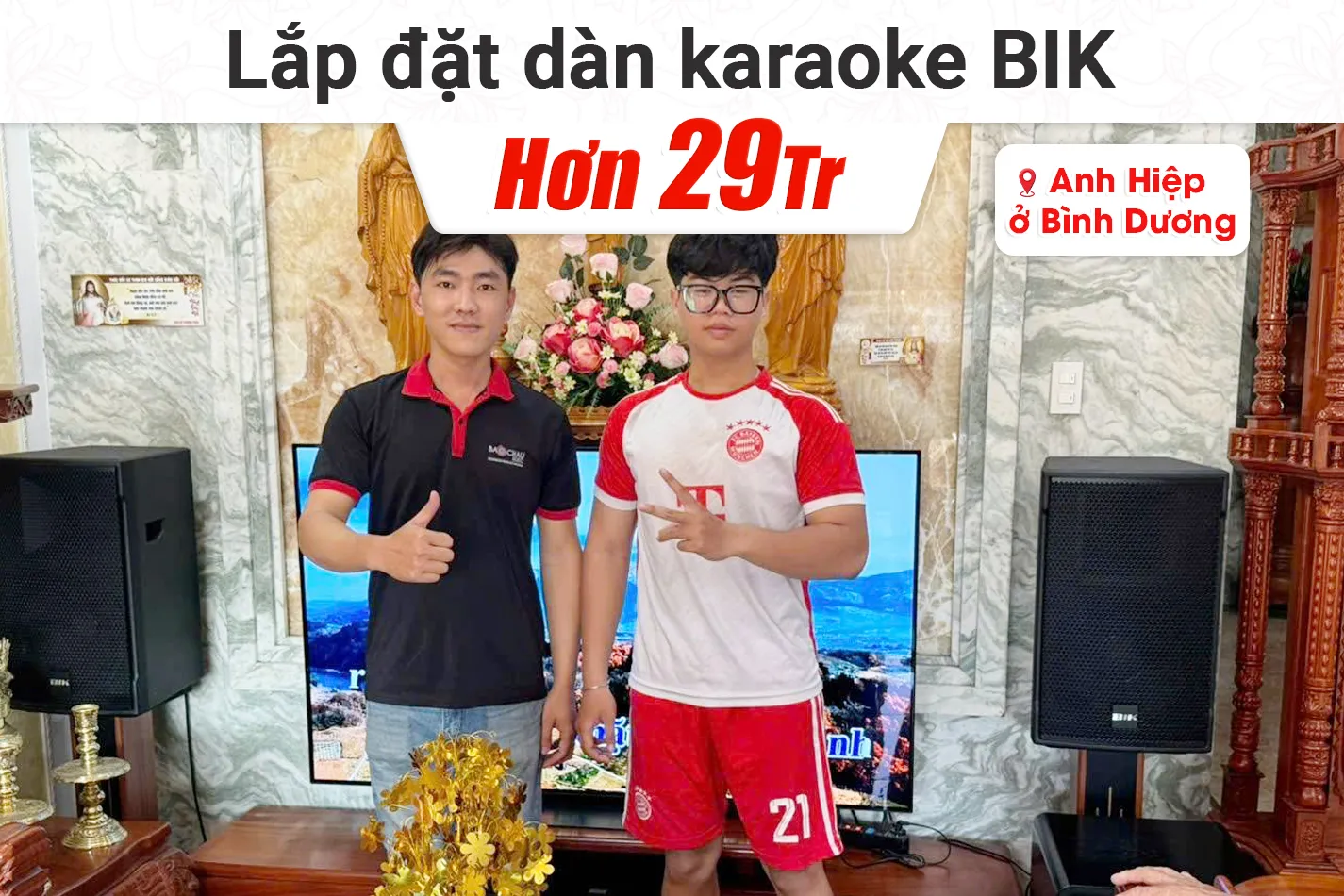 Lắp đặt dàn karaoke BIK hơn 29tr cho anh Hiệp tại Bình Dương