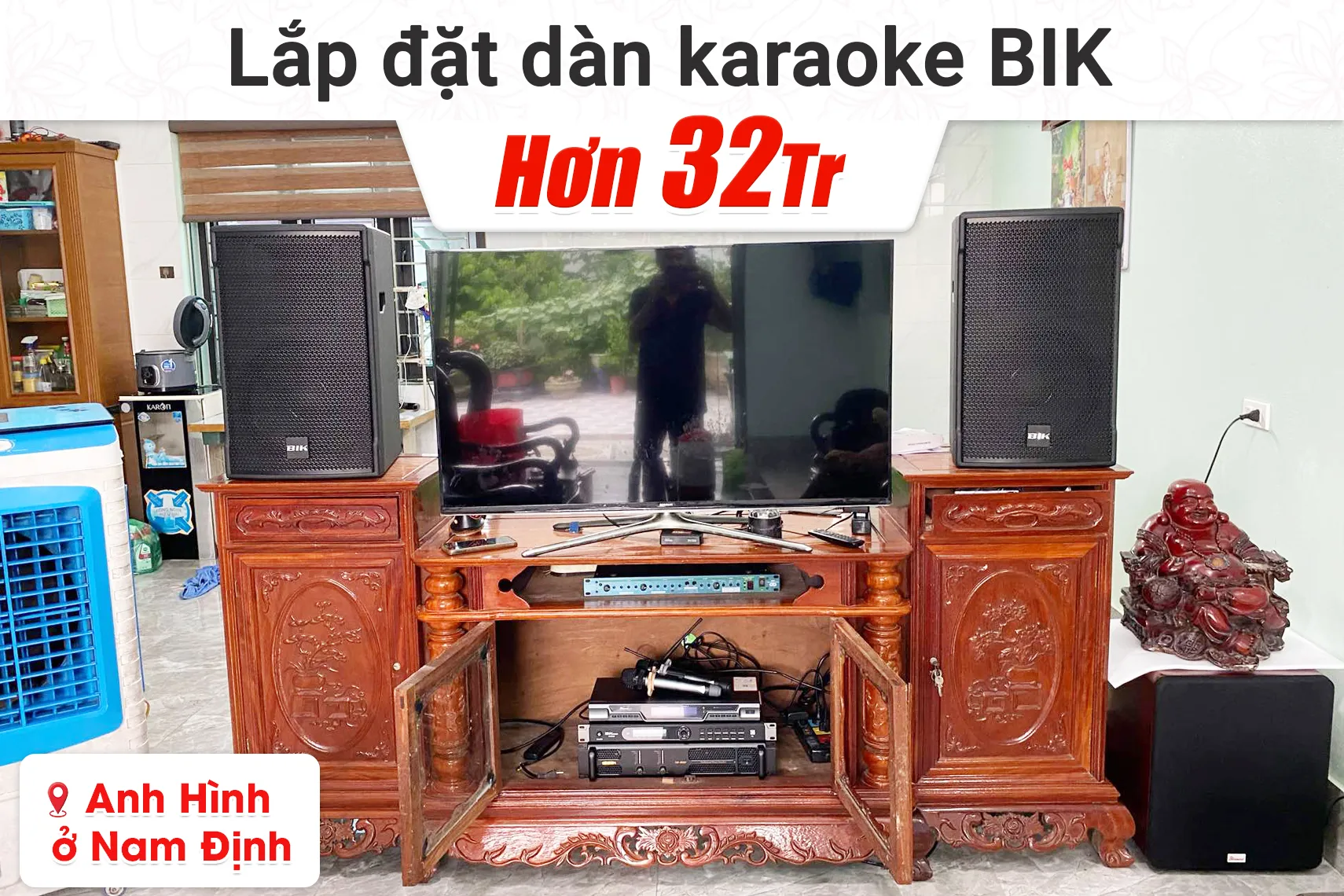 Lắp đặt dàn karaoke BIK gần 44tr cho anh Hình tại Nam Định