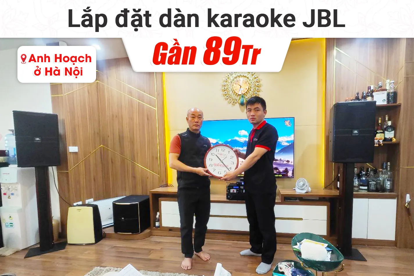 Lắp đặt dàn karaoke JBL gần 89tr cho anh Hoạch tại Hà Nội