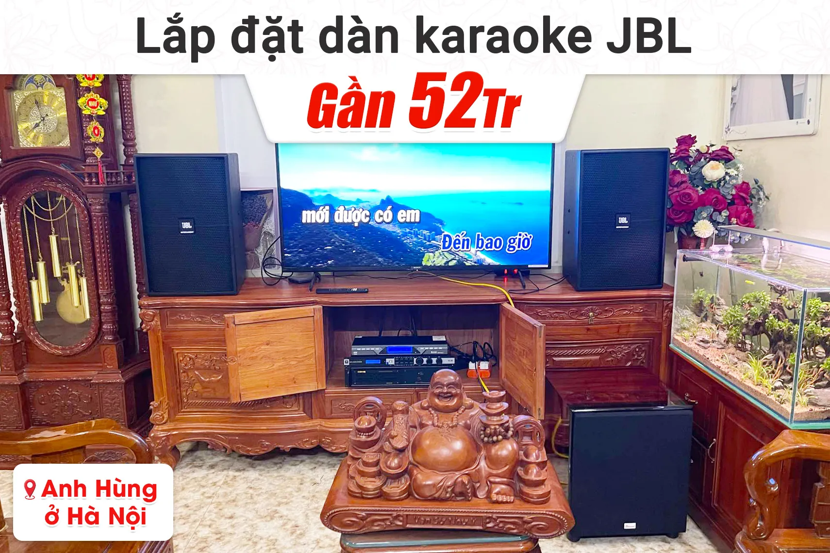Lắp đặt dàn karaoke JBL gần 52tr cho anh Hùng tại Hà Nội