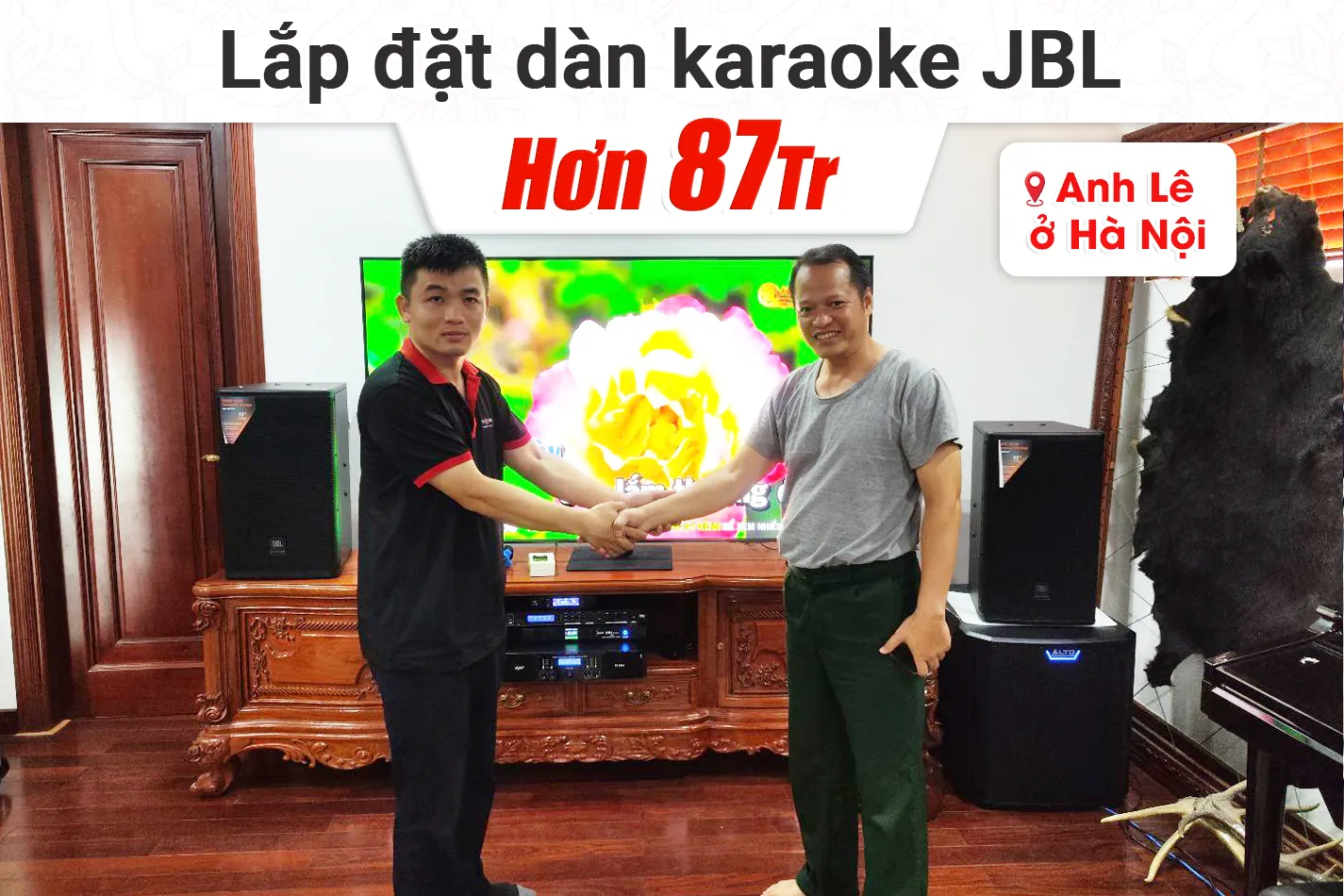 Lắp đặt dàn karaoke JBL hơn 87tr cho anh Lê tại Hà Nội