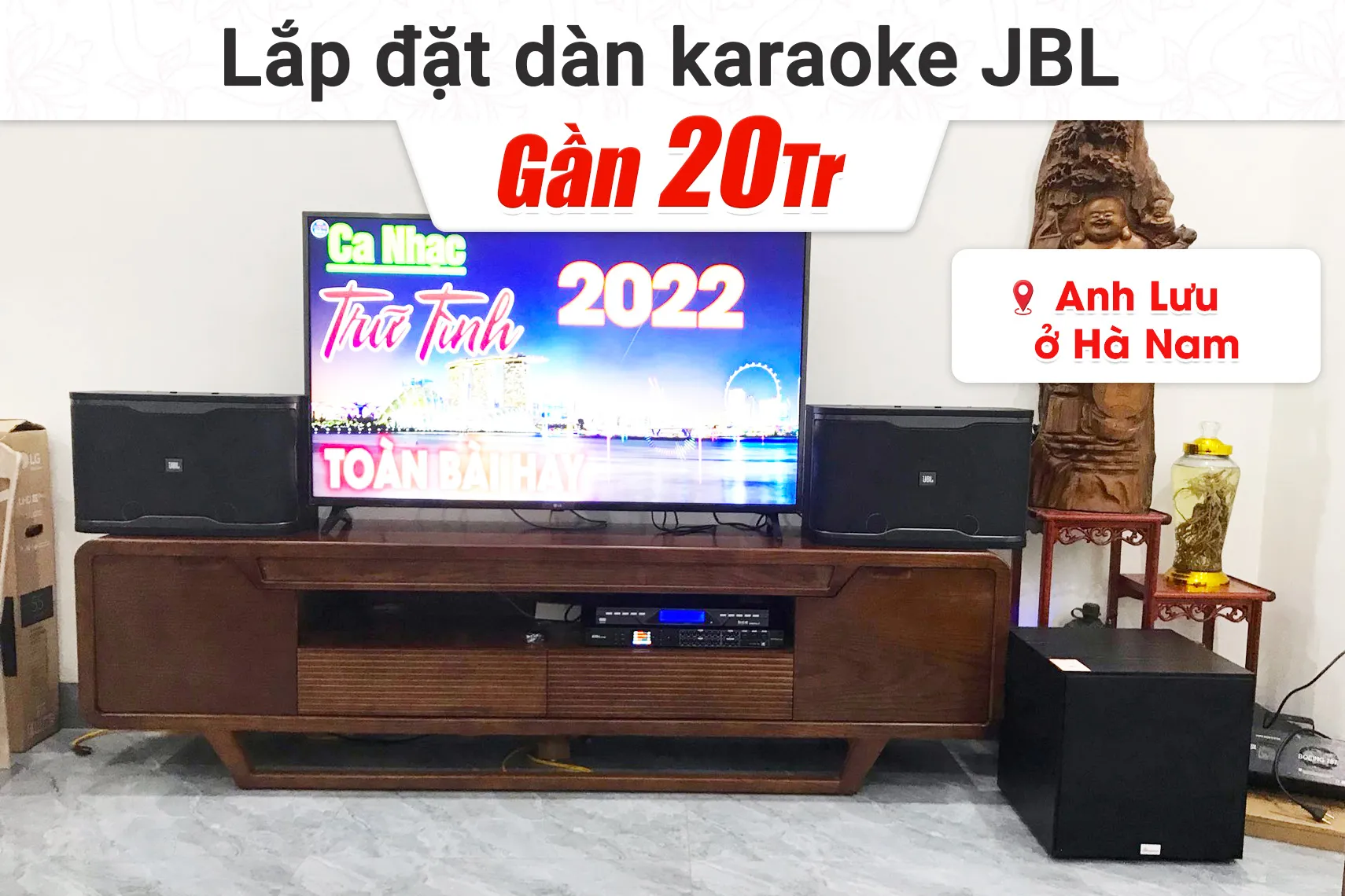 Lắp đặt dàn karaoke JBL gần 20tr cho anh Lưu tại Hà Nam (RM210, DSP-9000 Plus, SW212, U900 Plus X)