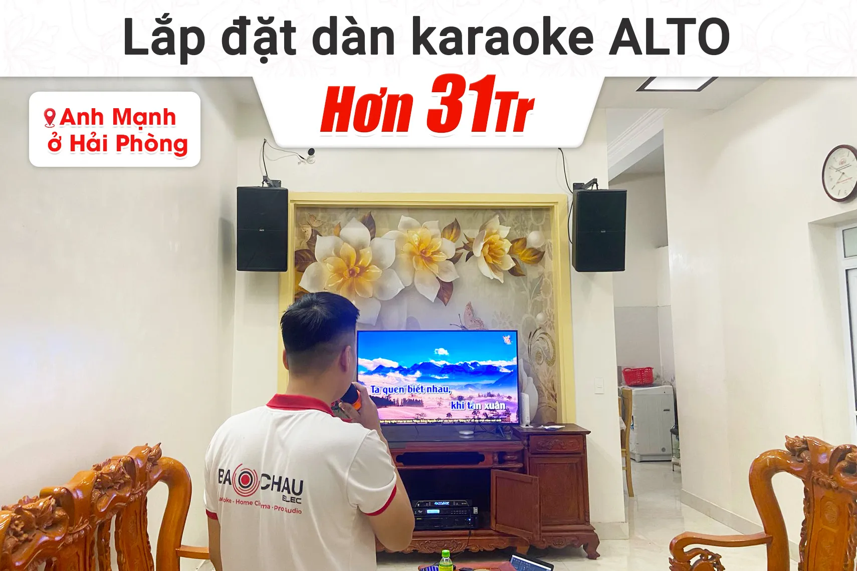 Lắp đặt dàn karaoke Alto hơn 31tr cho anh Mạnh tại Hải Phòng