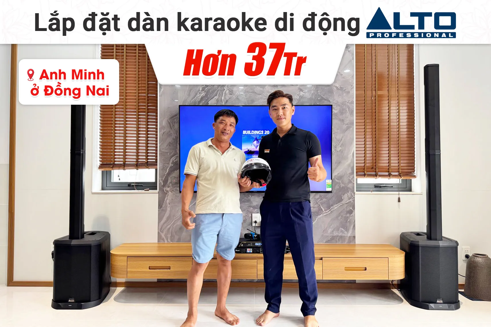 Lắp đặt dàn karaoke di động Alto hơn 37tr cho anh Minh tại Đồng Nai