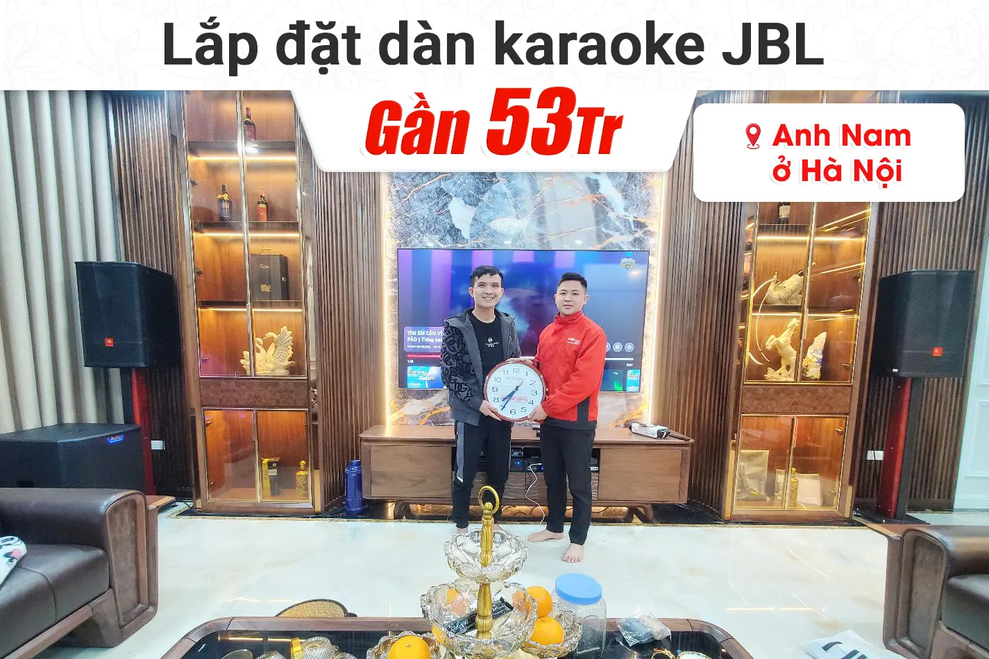 Lắp đặt dàn karaoke JBL hơn 80tr cho anh Nam tại Hà Nội (JBL CV1570, VM1020A, KX180A, TS18S, S290D,…)