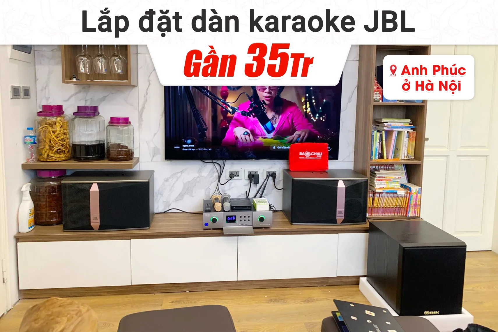 Lắp đặt dàn karaoke JBL gần 35tr cho anh Phúc tại Hà Nội