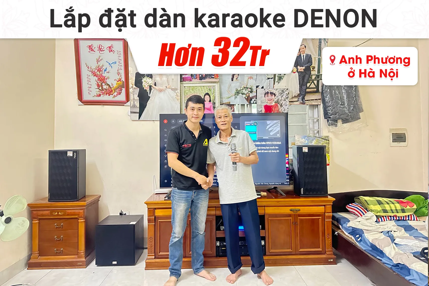 Lắp đặt dàn karaoke Denon hơn 32tr cho anh Phương tại Hà Nội