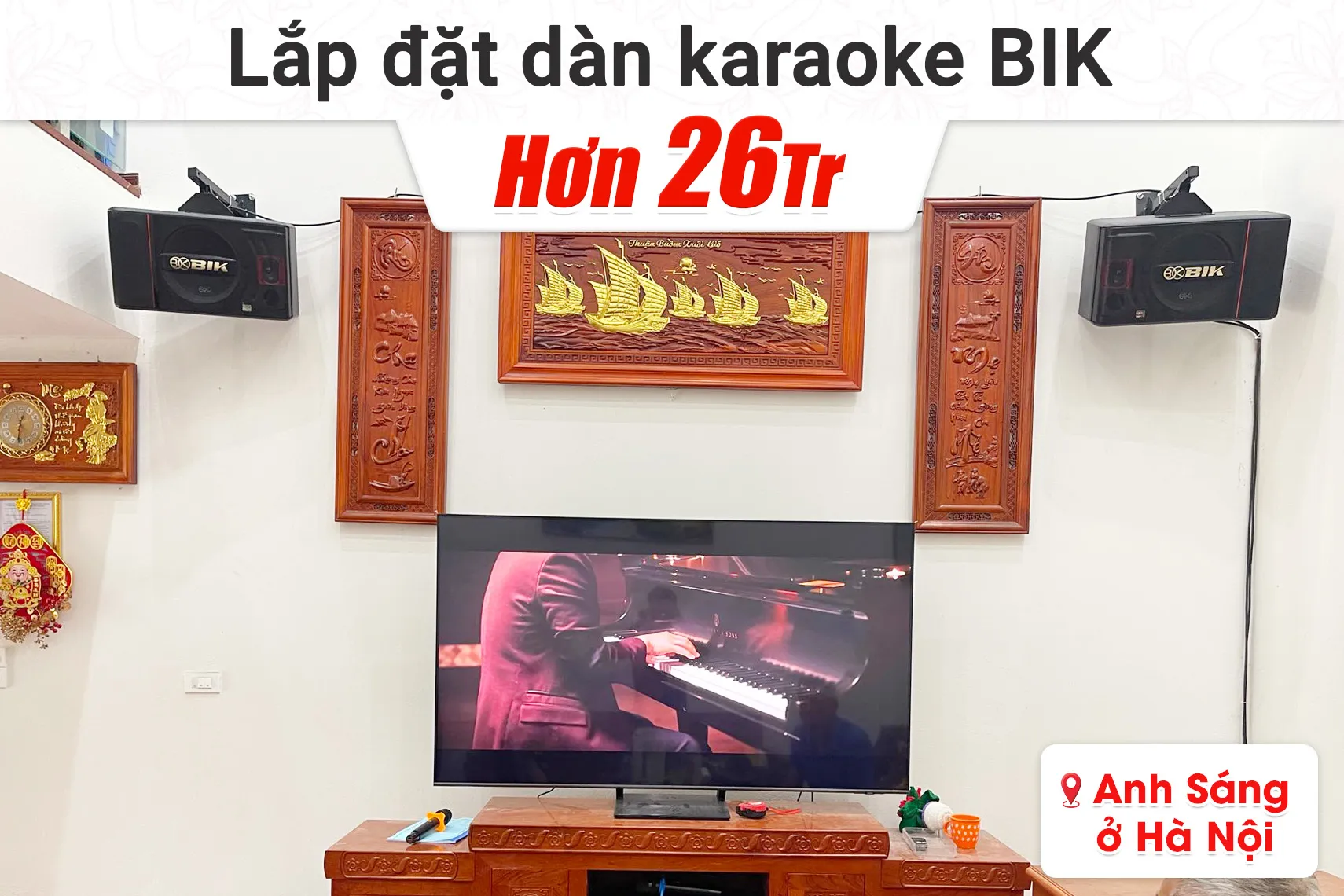 Lắp đặt dàn karaoke BIK hơn 26tr cho anh Sáng tại Hà Nội