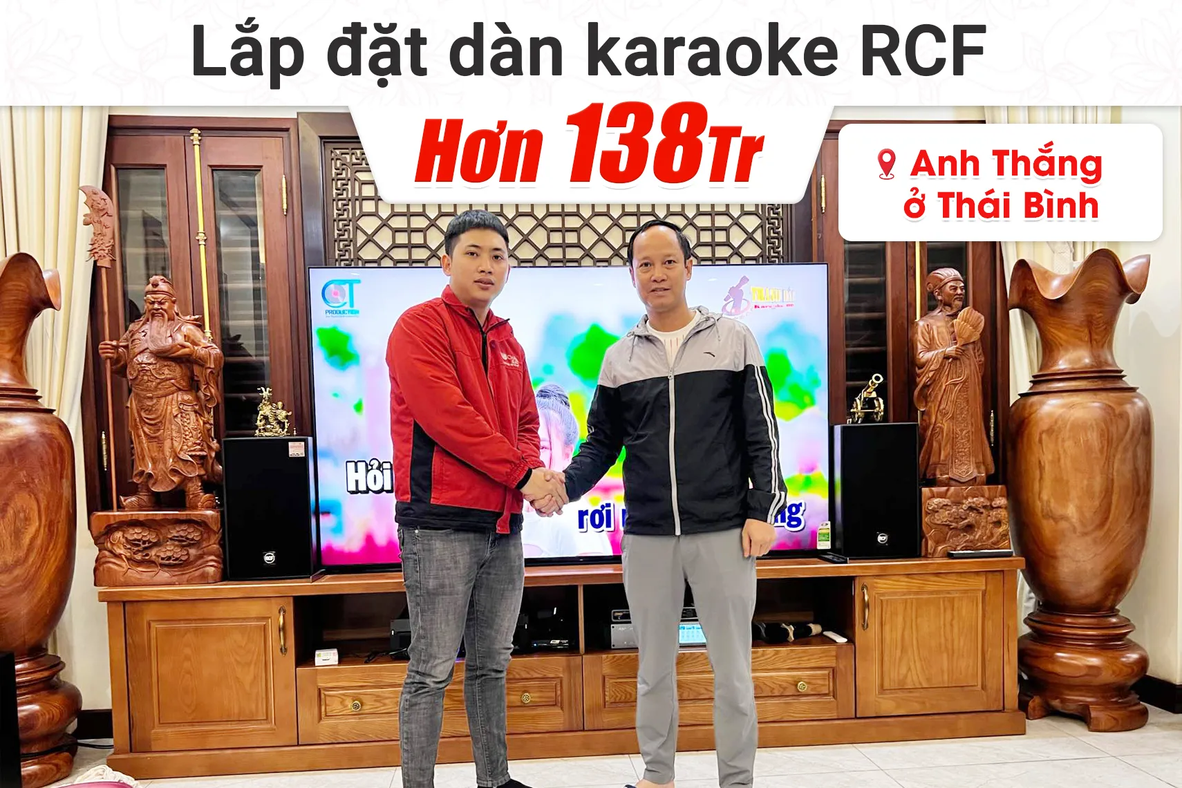 Lắp đặt dàn karaoke RCF hơn 138tr cho anh Thắng tại Thái Bình (RCF C3110-126, IPS 2.5K, K9900II Luxury, 702AS II,…)