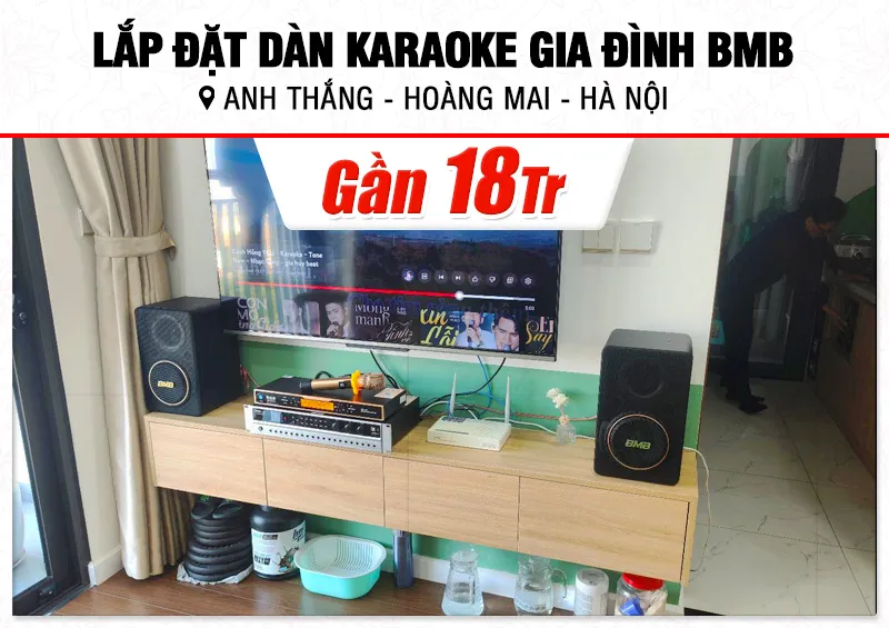 Lắp đặt dàn karaoke BMB gần 18tr cho anh Thắng tại Hà Nội (BMB CSJ-06, BKSound DP3600 New, UGX12 Gold)