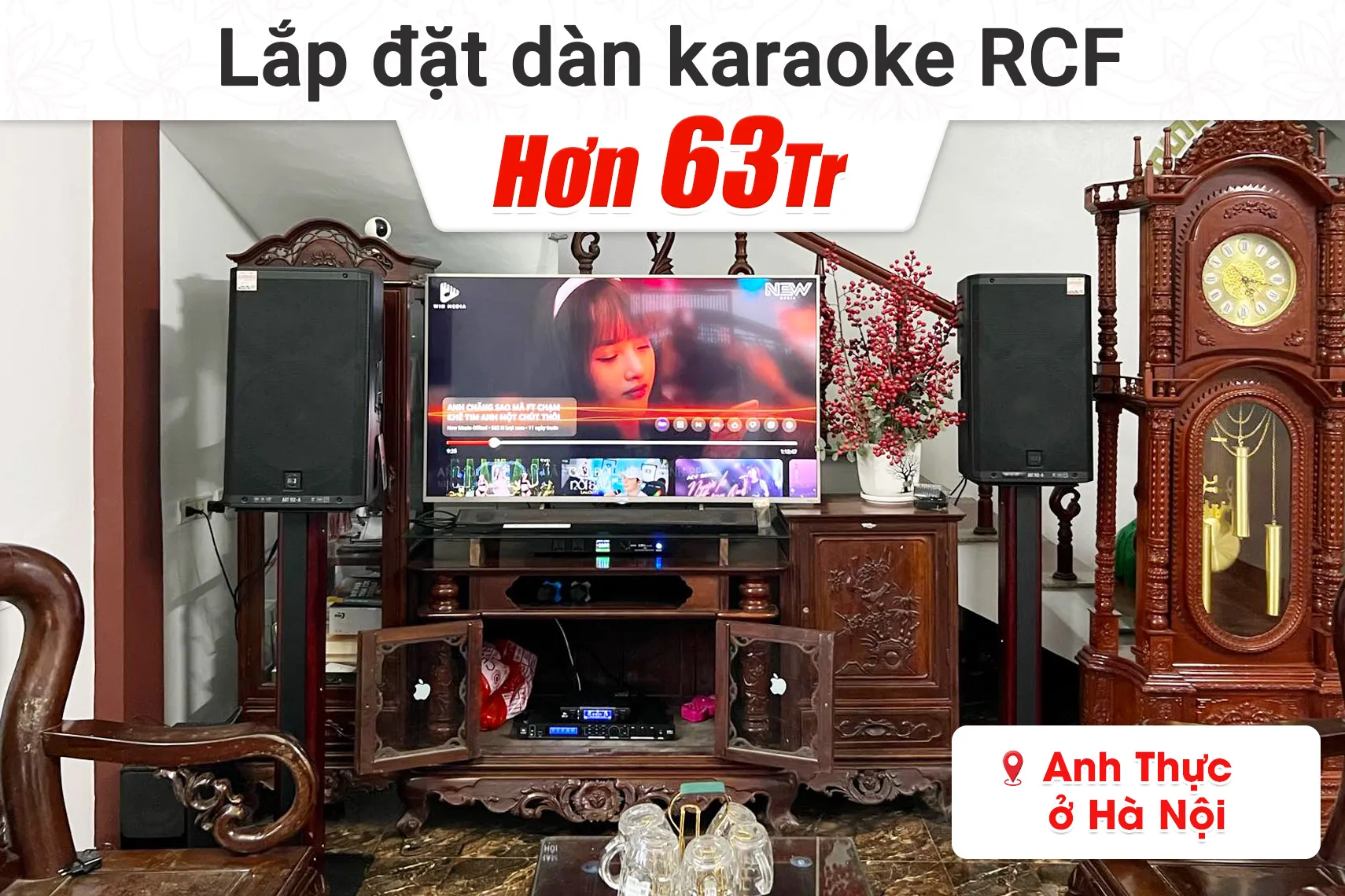 Lắp đặt dàn karaoke RCF hơn 63tr cho anh Thực tại Hà Nội (RCF ART 912A, JBL VX8, JBL VM300, BKSound M8)