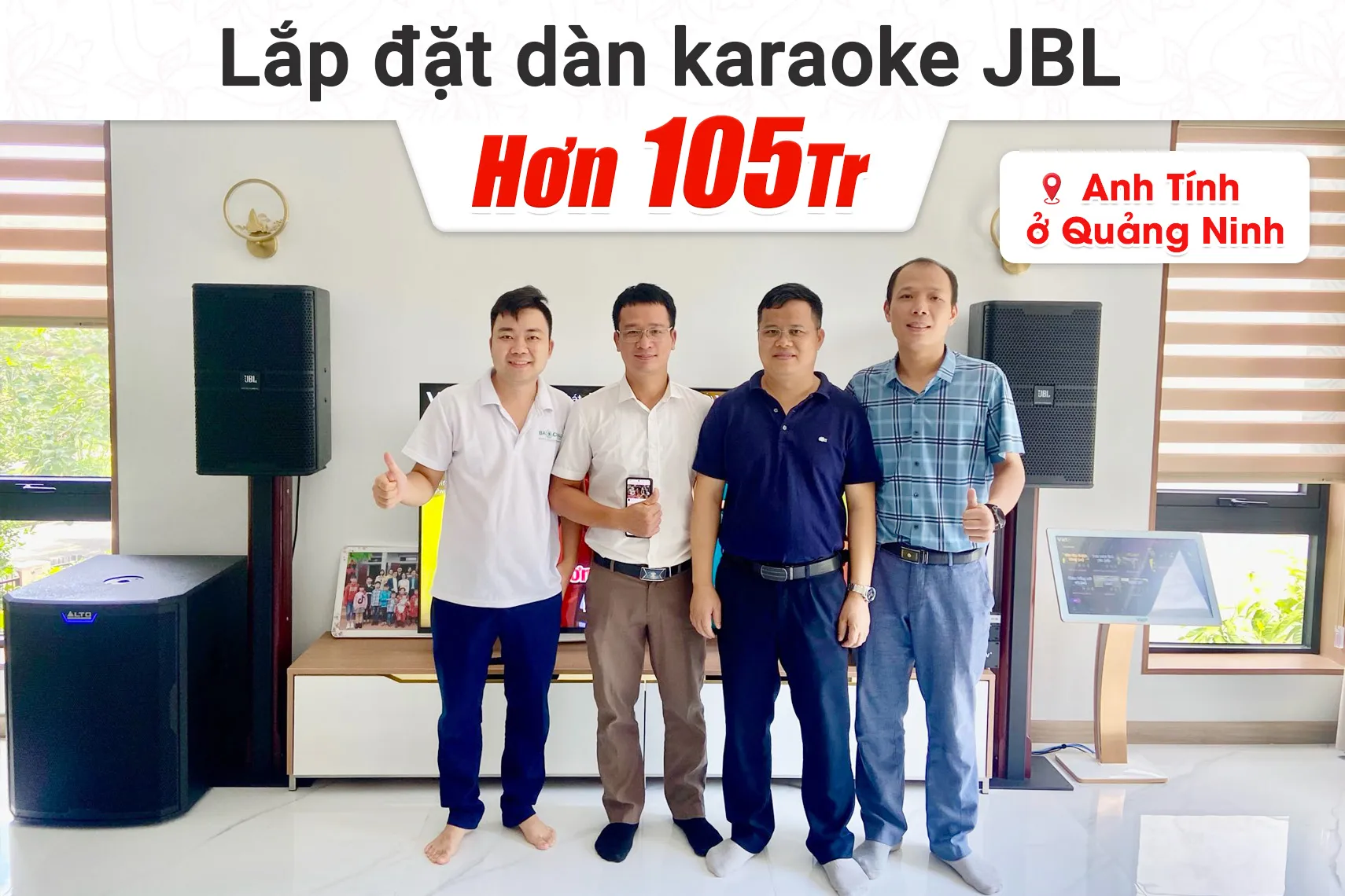 Lắp đặt dàn karaoke JBL hơn 105tr cho anh Tính tại Quảng Ninh