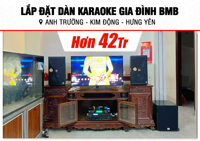Lắp đặt dàn karaoke BMB hơn 42tr cho anh Trường tại Hưng Yên (BMB 1210SE, VM420A, KP600, SW612B, Toprhyme M300)