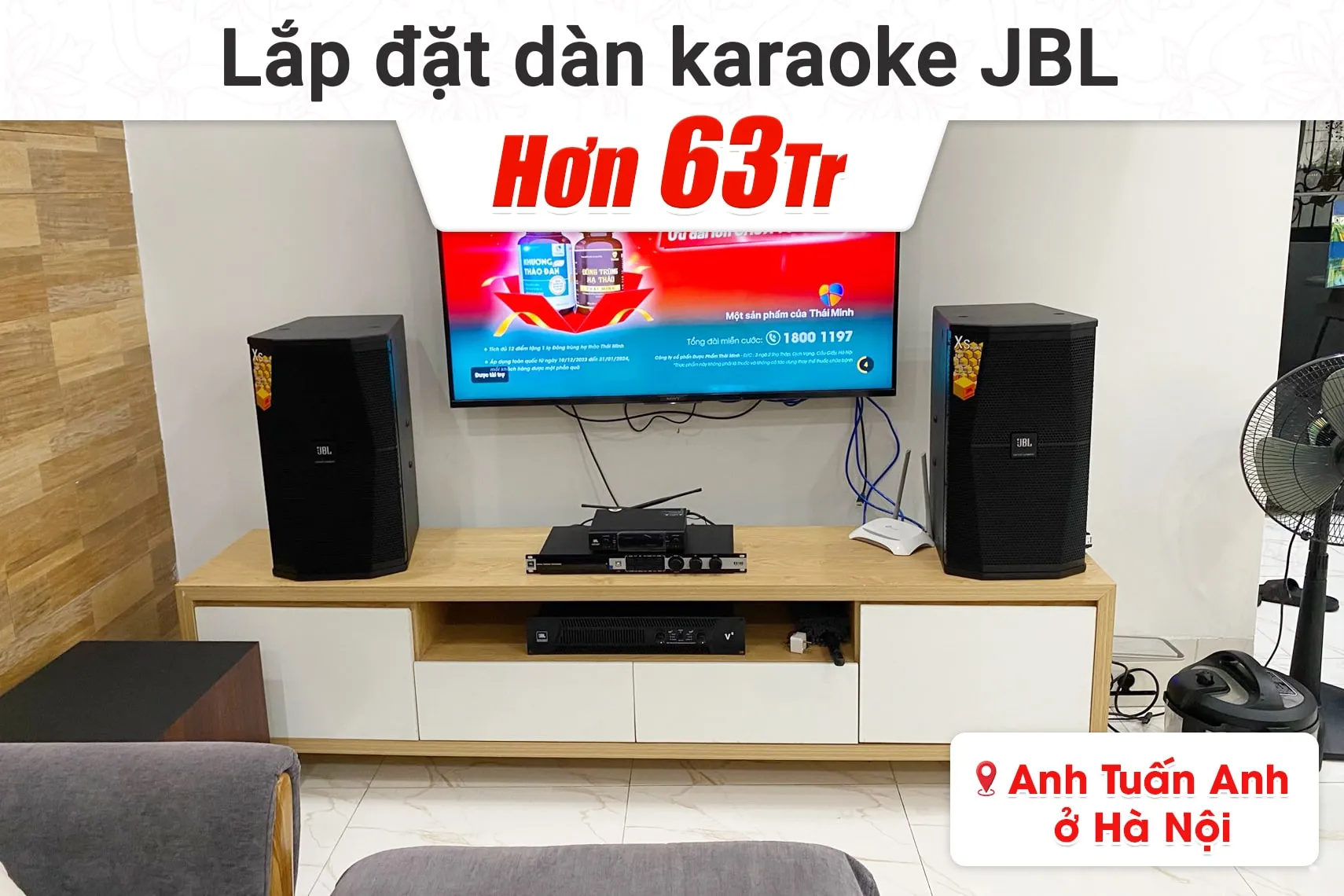 Lắp đặt dàn karaoke JBL hơn 63tr cho anh Tuấn Anh tại Hà Nội (JBL XS10, JBL V6, KX180A, A120P, JBL VM300)