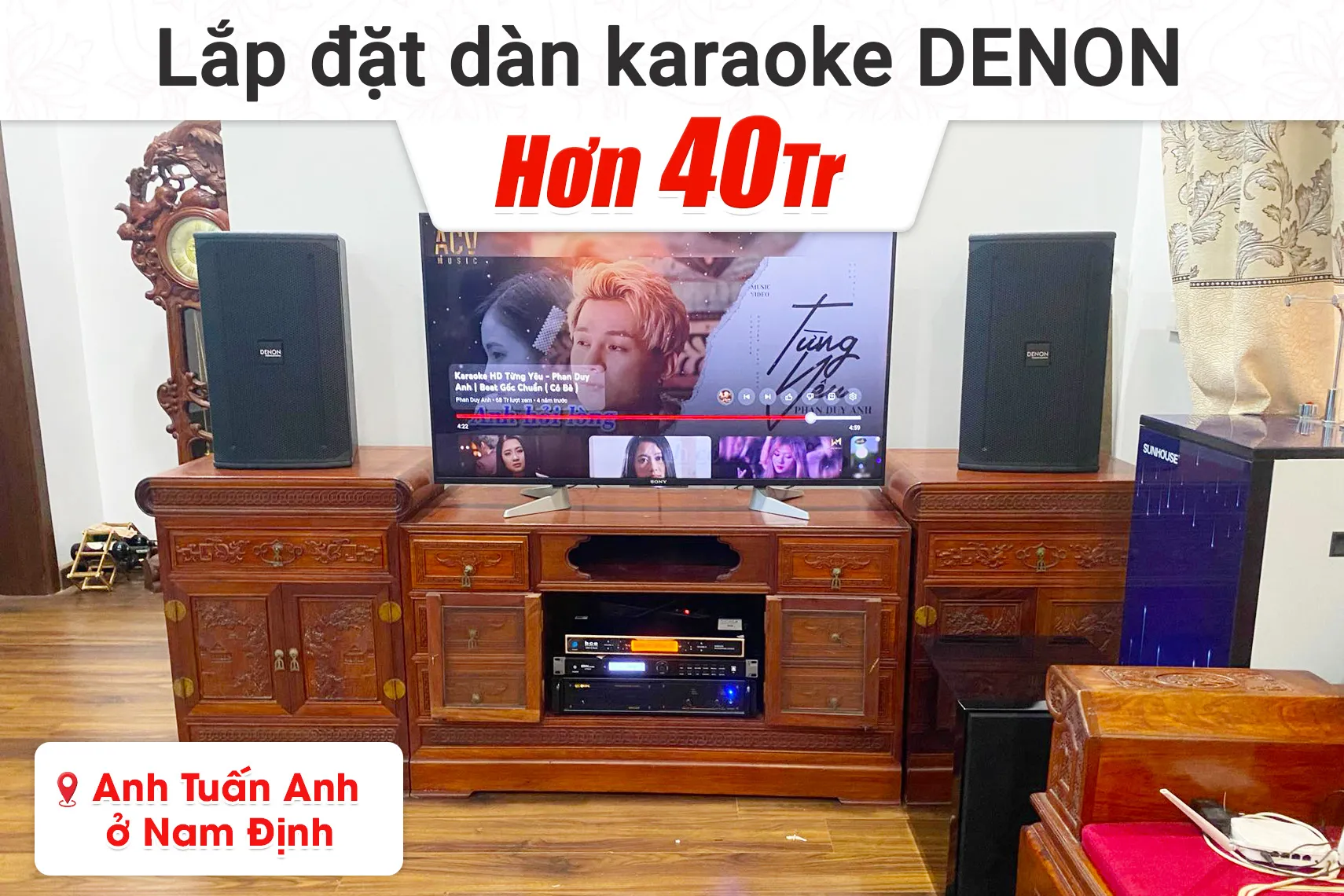 Lắp đặt dàn karaoke Denon hơn 40tr cho anh Tuấn Anh tại Nam Định (Denon DN510, VM420A, KP500, BJ-W25A, UGX12 Gold)