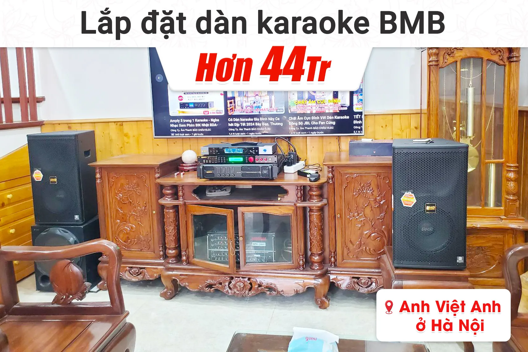 Lắp đặt dàn karaoke BMB hơn 44tr cho anh Việt Anh tại Hà Nội (BMB 1210SE, CA-J604, BPR-5600, BJ-U500)