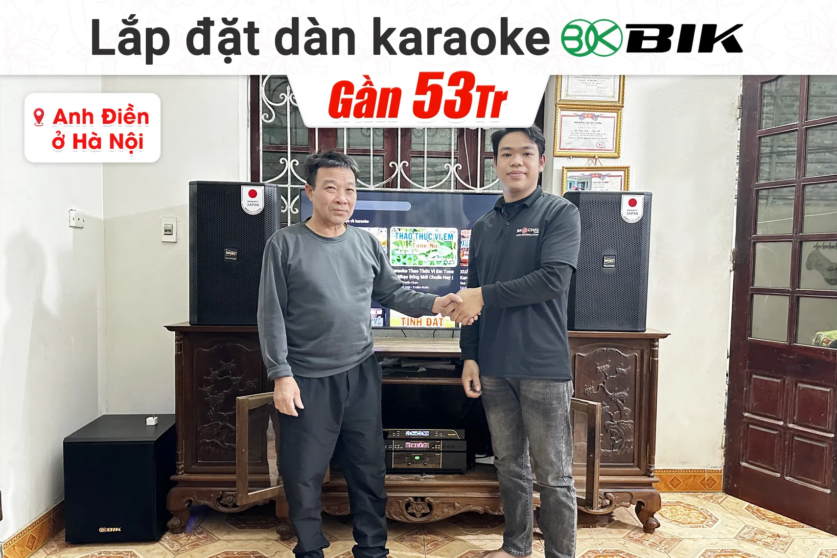 Lắp đặt dàn karaoke BIK hơn 40tr cho anh Điền tại Hà Nội