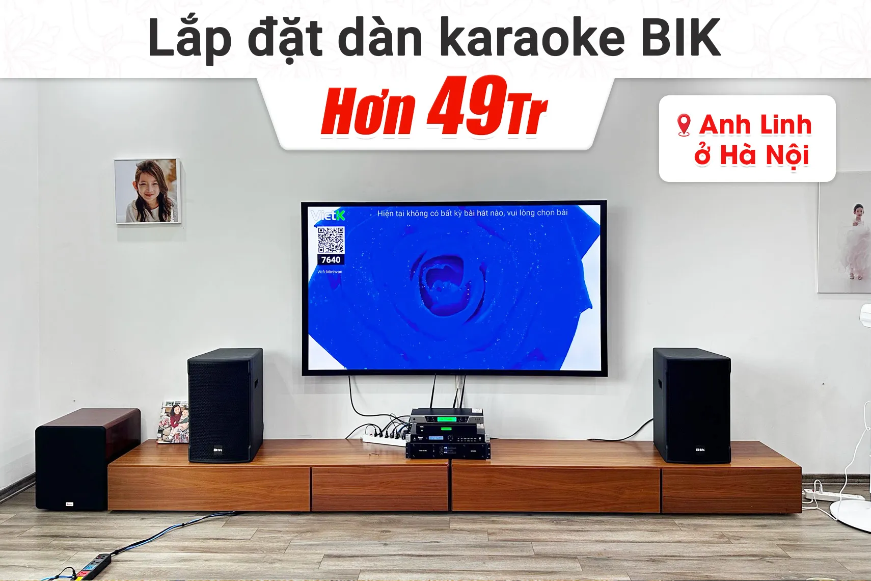Lắp đặt dàn karaoke BIK hơn 49tr cho anh Linh tại Hà Nội