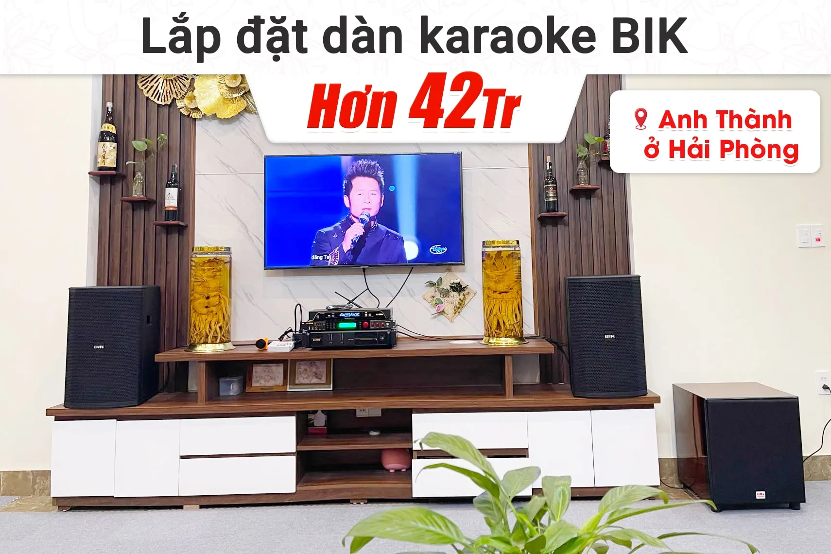 Lắp đặt dàn karaoke BIK hơn 42tr cho anh Thành tại Hải Phòng (BIK BSP 412II, CA-J602, BPR-5600, SW815, BJ-U200)