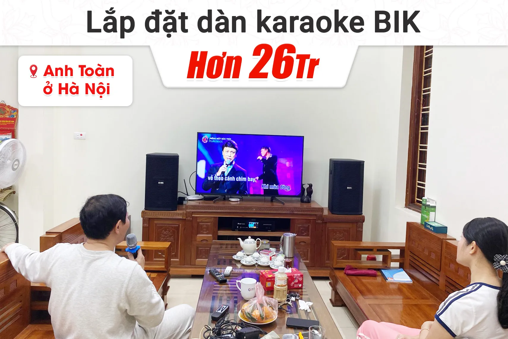 Lắp đặt dàn karaoke BIK hơn 26tr cho anh Toàn tại Hà Nội (BIK BSP 410II, BKSound DKA 6500)