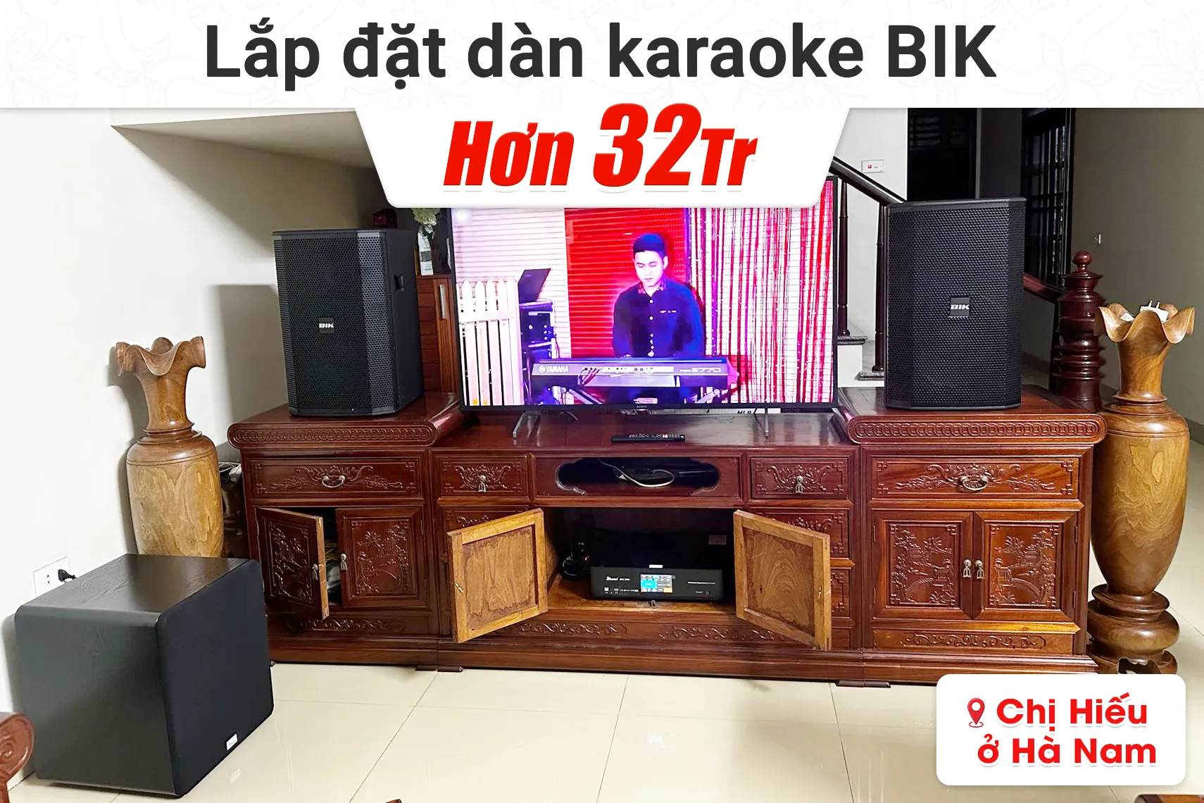 Lắp đặt dàn karaoke BIK hơn 32tr cho chị Hiếu tại Hà Nam