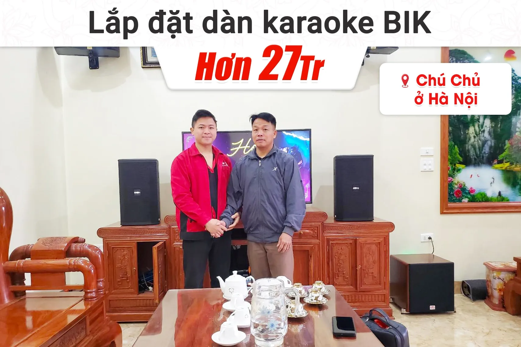 Lắp đặt dàn karaoke BIK hơn 27tr cho chú Chủ tại Hà Nội (BIK BSP410II, BKSound DKA 6500, BKSound SW512)