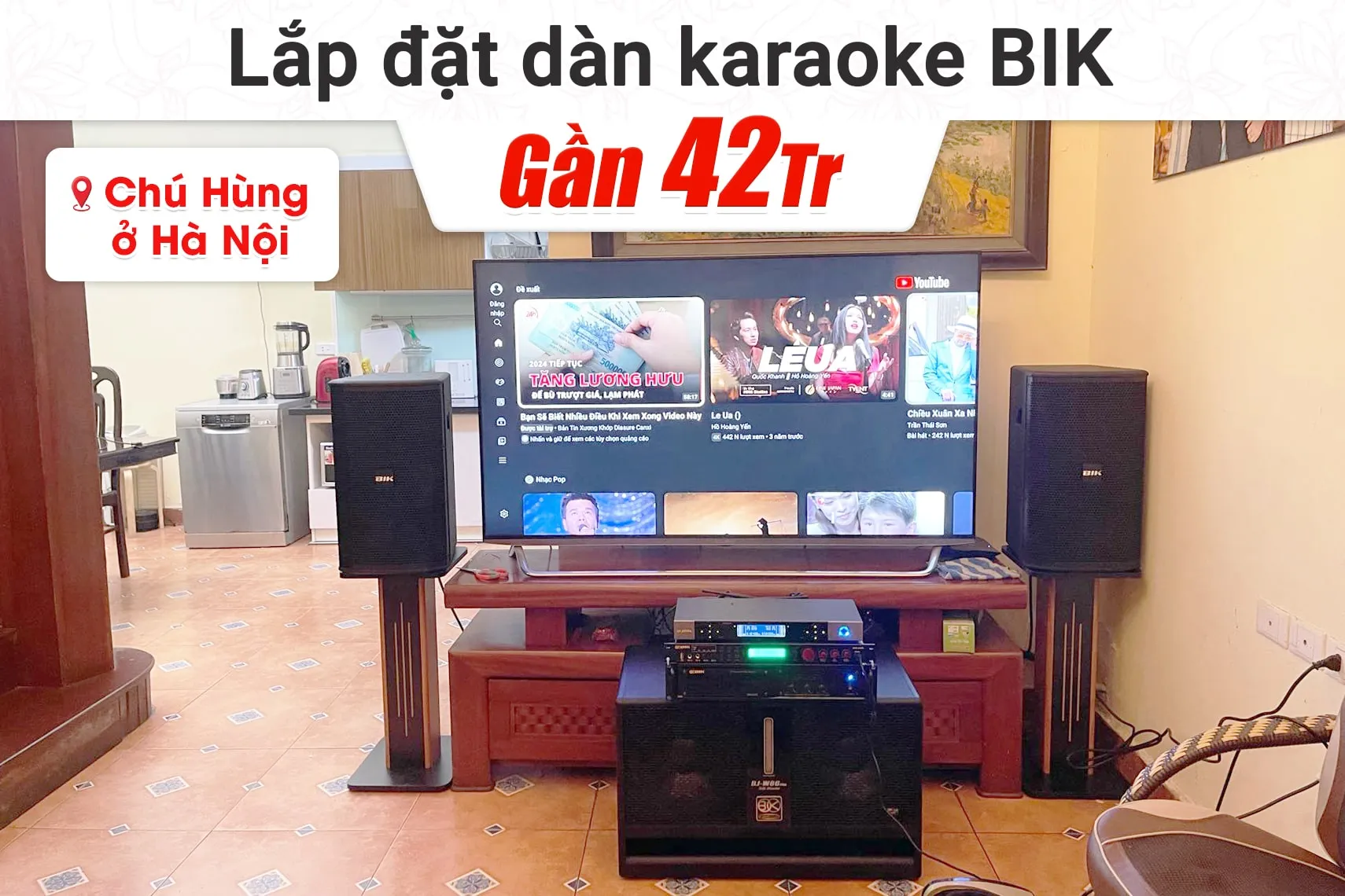 Lắp đặt dàn karaoke BIK gần 42tr cho chú Hùng tại Hà Nội (BIK BSP 410II, VM630A, BPR-5600, W66 Plus, BJ-U500)