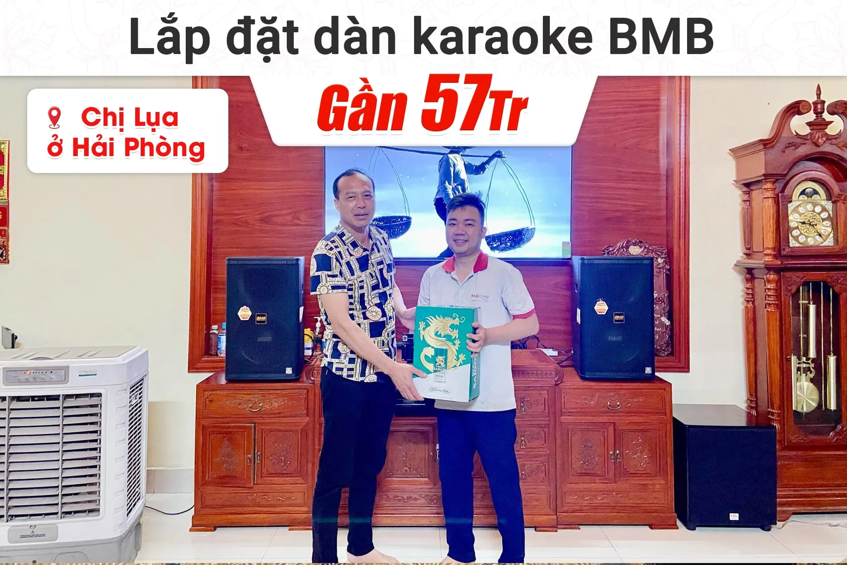 Lắp đặt dàn karaoke BMB gần 57tr cho chị Lụa tại Hải Phòng