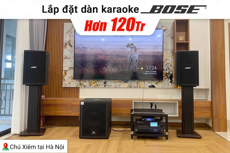 Lắp đặt dàn karaoke Bose hơn 120tr cho chú Xiêm tại Hà Nội