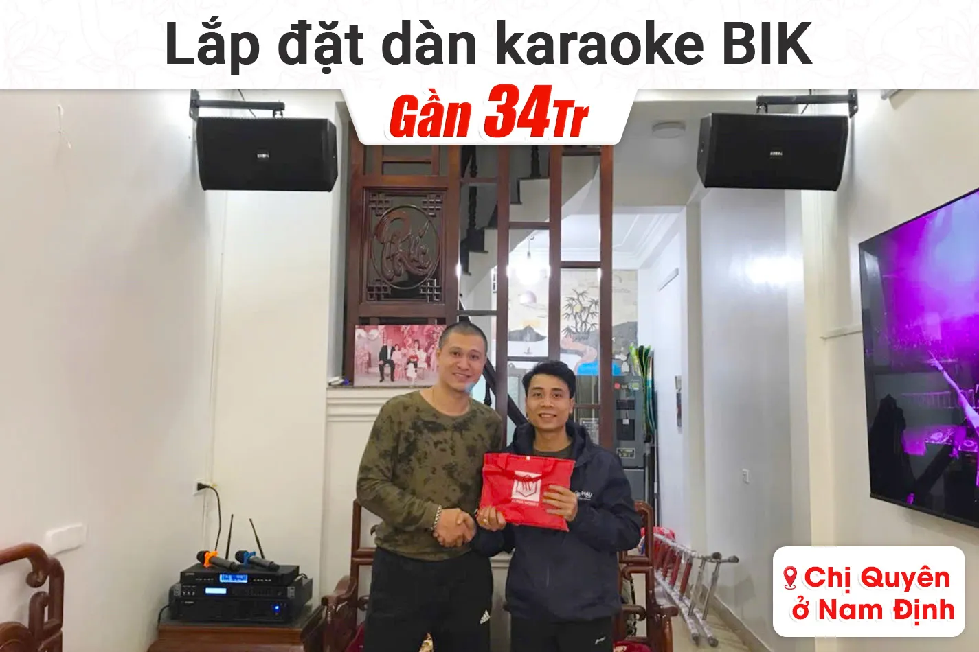 Lắp đặt dàn karaoke BIK gần 34tr cho chị Quyên tại Nam Định