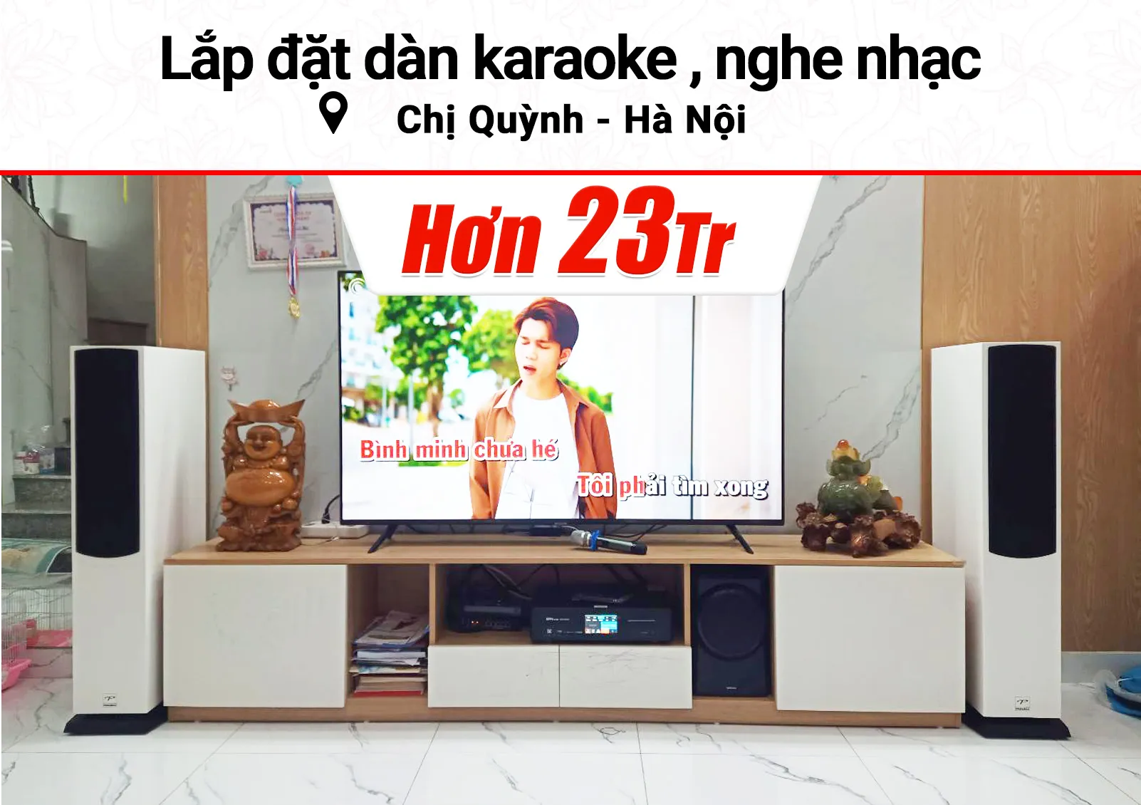 Lắp đặt phòng karaoke, nghe nhạc hơn 24tr cho chị Quỳnh tại Hà Nội (Paramax D88 Luxury, BKSound DKA 6500)