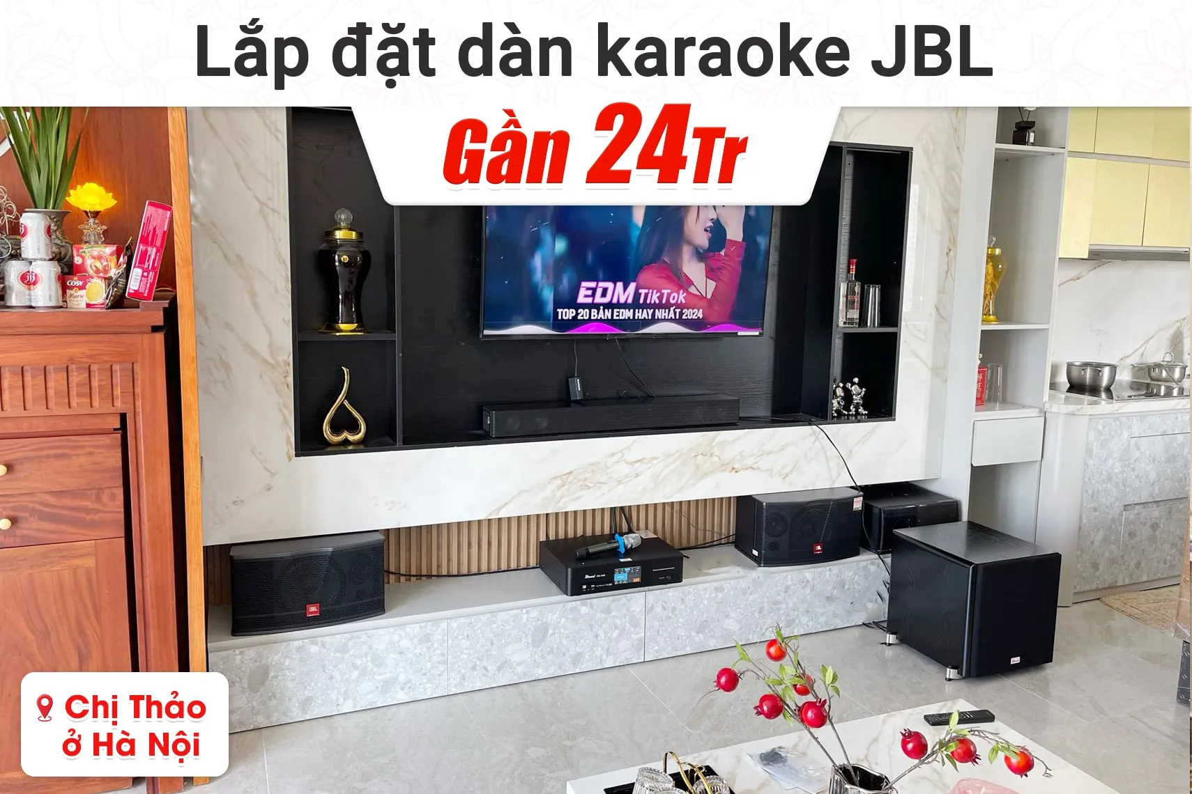 Lắp đặt dàn karaoke JBL gần 24tr cho chị Thảo tại Hà Nội