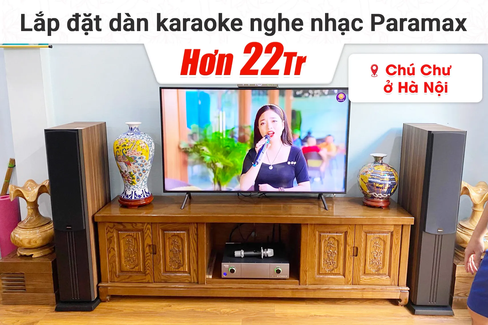 Lắp đặt dàn karaoke, nghe nhạc hơn 22tr cho chú Chư tại Hà Nội (Paramax D88 Limited, Denon Pro DP-N1600)
