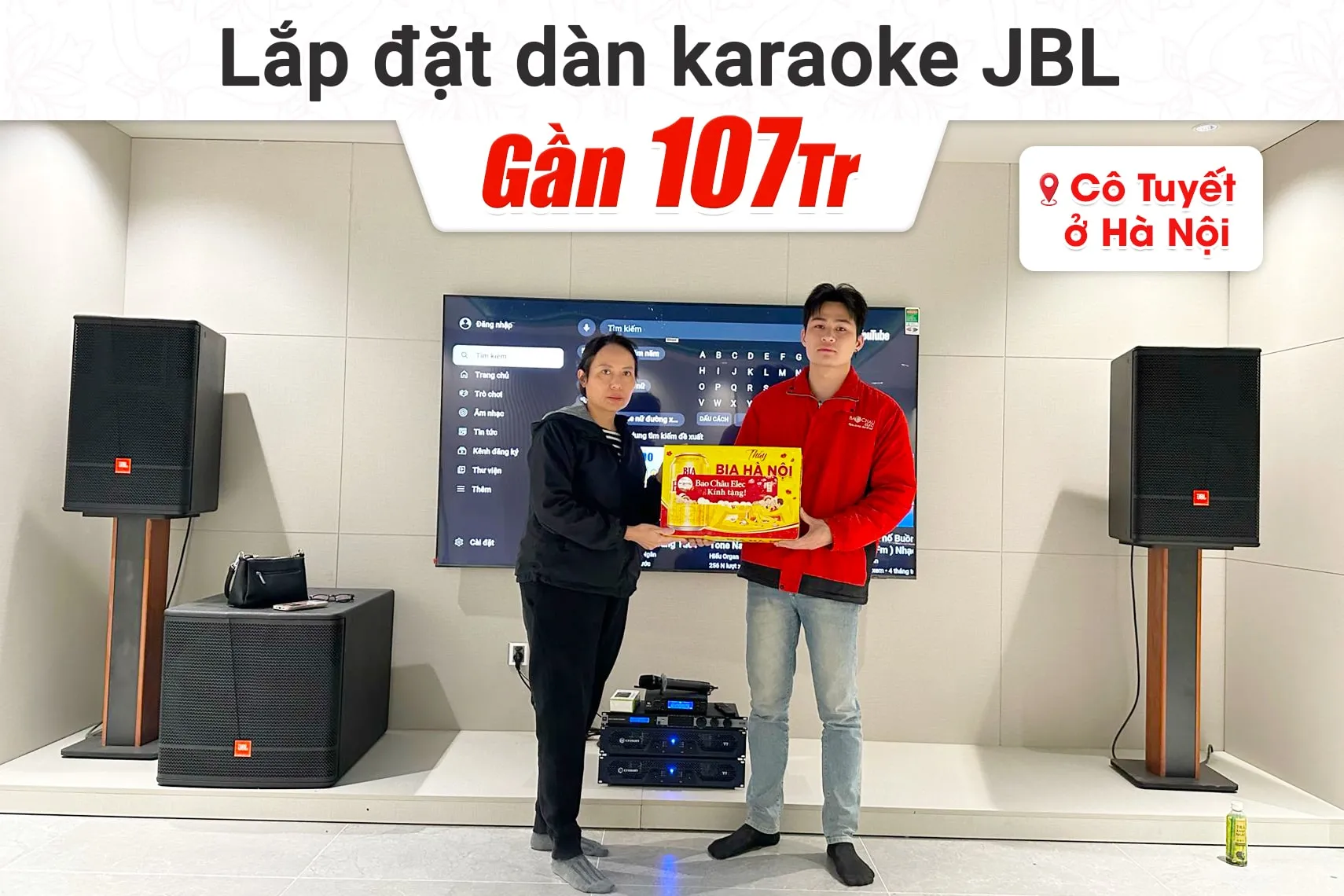 Lắp đặt dàn karaoke JBL gần 107tr cho cô Tuyết tại Hà Nội