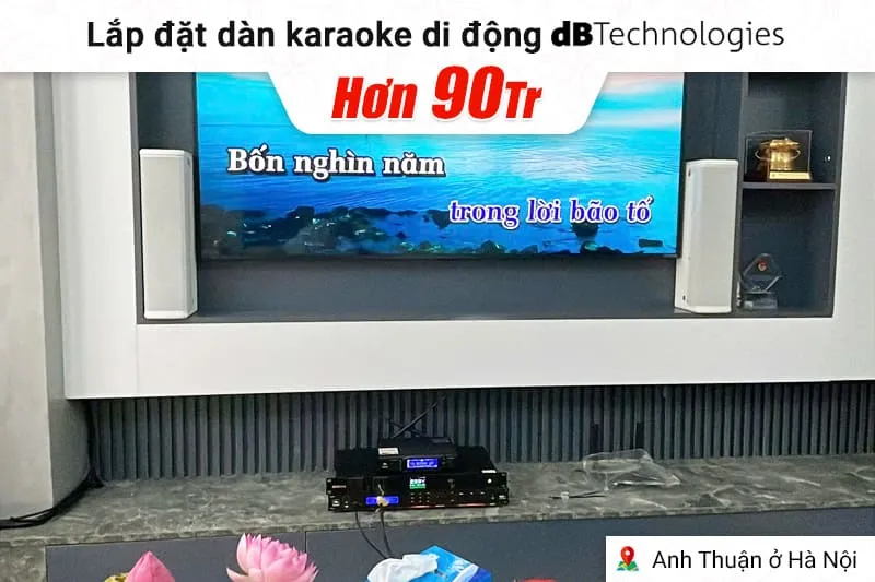 Lắp đặt dàn karaoke di động dBTechnologies hơn 90tr cho anh Thuận tại Hà Nội