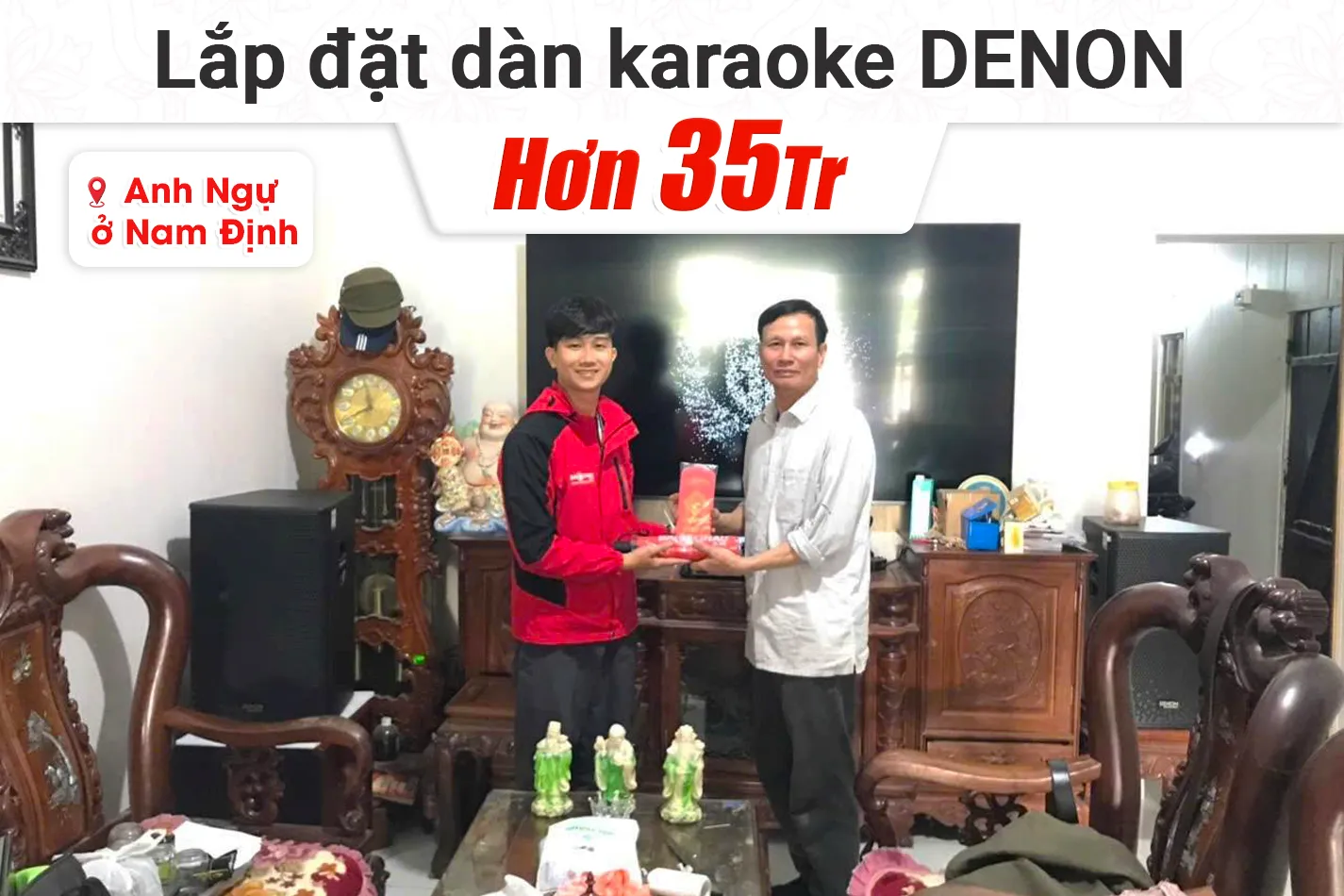 Lắp đặt dàn karaoke Denon hơn 35tr cho anh Ngự tại Nam Định