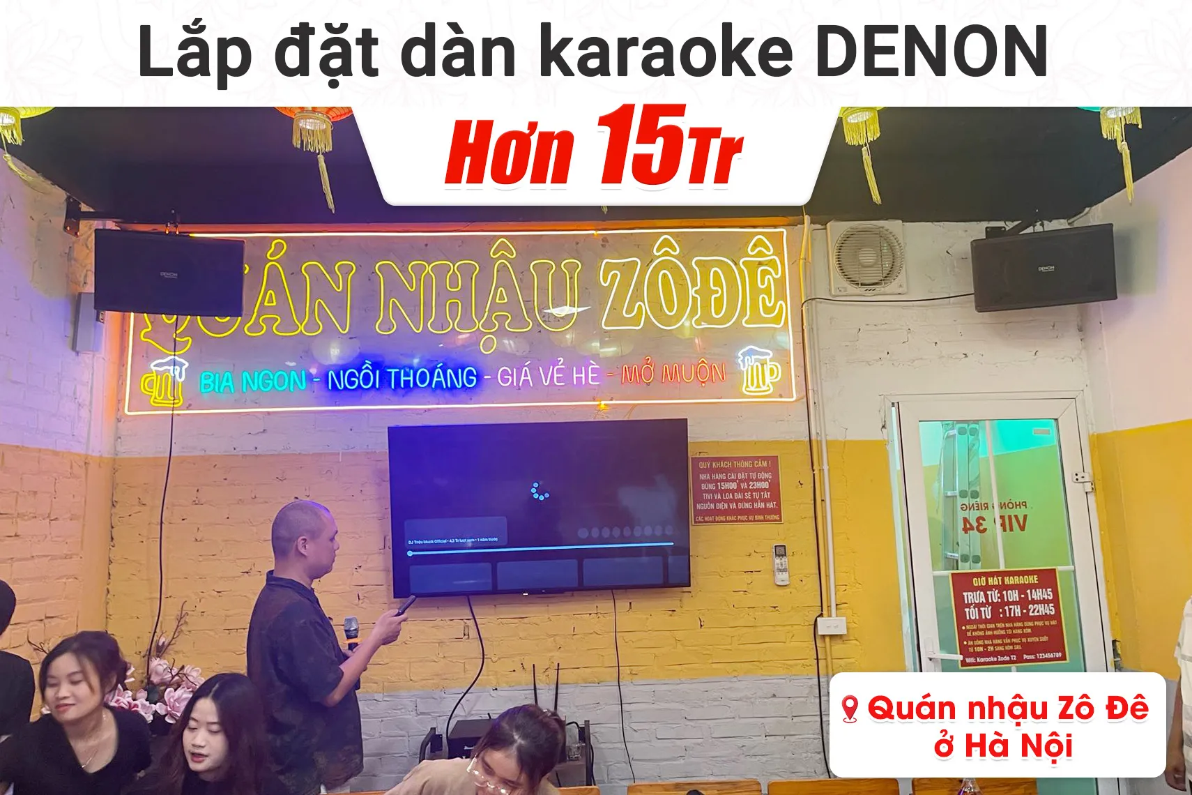 Lắp đặt dàn karaoke Denon hơn 15tr cho Quán nhậu Zô Đê tại Hà Nội (Denon DP-C10, BKSound DKA 5500)