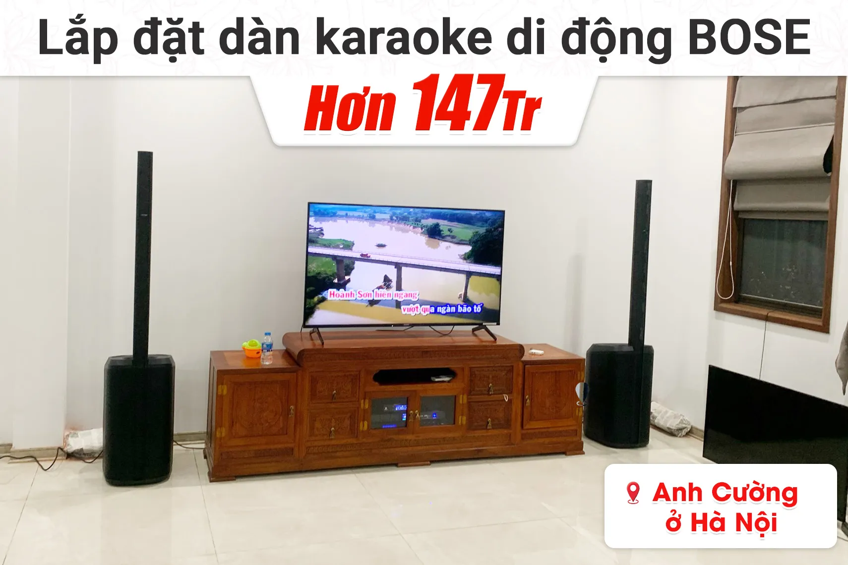 Lắp đặt dàn karaoke di động Bose gần 147tr cho anh Cường tại Hà Nội (Bose L1 Pro16, JBL VX8, VM300, BKSound A2, M8)