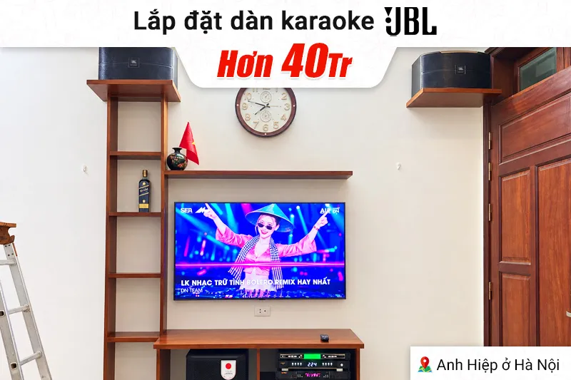 Lắp đặt dàn karaoke JBL hơn 40tr cho anh Hiệp tại Hà Nội