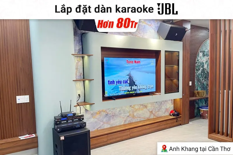 Lắp đặt dàn karaoke JBL hơn 80tr cho anh Khang tại Cần Thơ