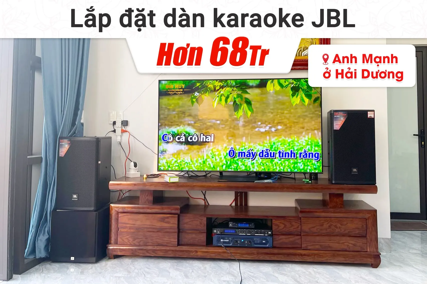 Lắp đặt dàn karaoke JBL hơn 68tr cho anh Mạnh tại Hải Dương (JBL MTS12, Crown T7, VX8, A120P, JBL VM300)