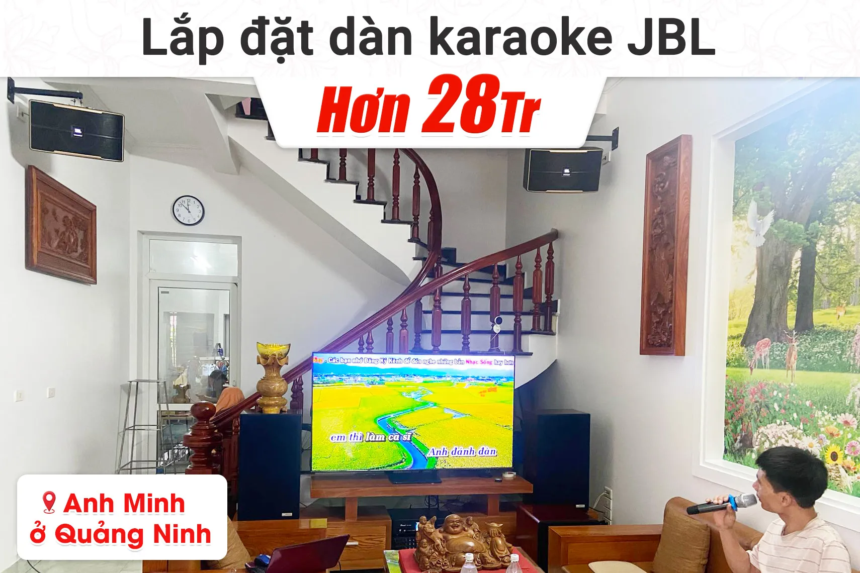 Lắp đặt dàn karaoke JBL hơn 28tr cho anh Minh tại Quảng Ninh (JBL Pasion 10, BKSound DKA 8500, SW612MK II)