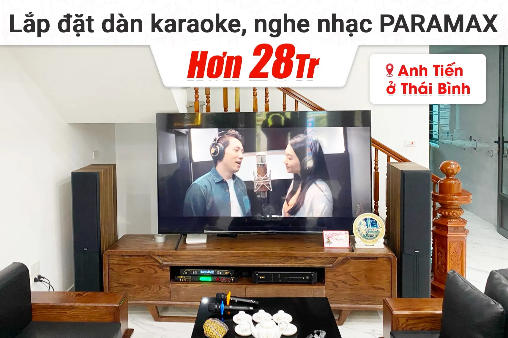 Lắp đặt dàn karaoke, nghe nhạc Paramax hơn 28tr cho anh Tiến tại Thái Bình (Paramax D88 Limited, CA-J402, BPR-5600, BJ-U200)
