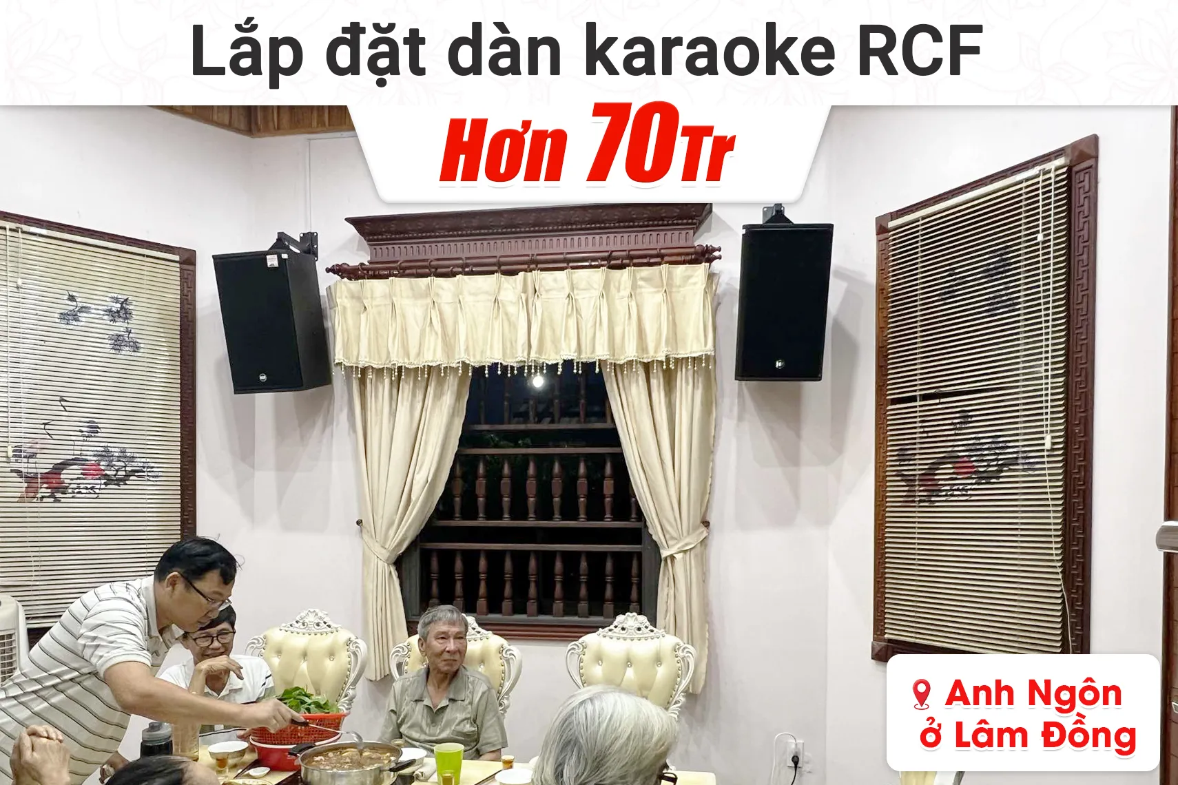 Lắp đặt dàn karaoke RCF hơn 70tr cho anh Ngôn tại Lâm Đồng