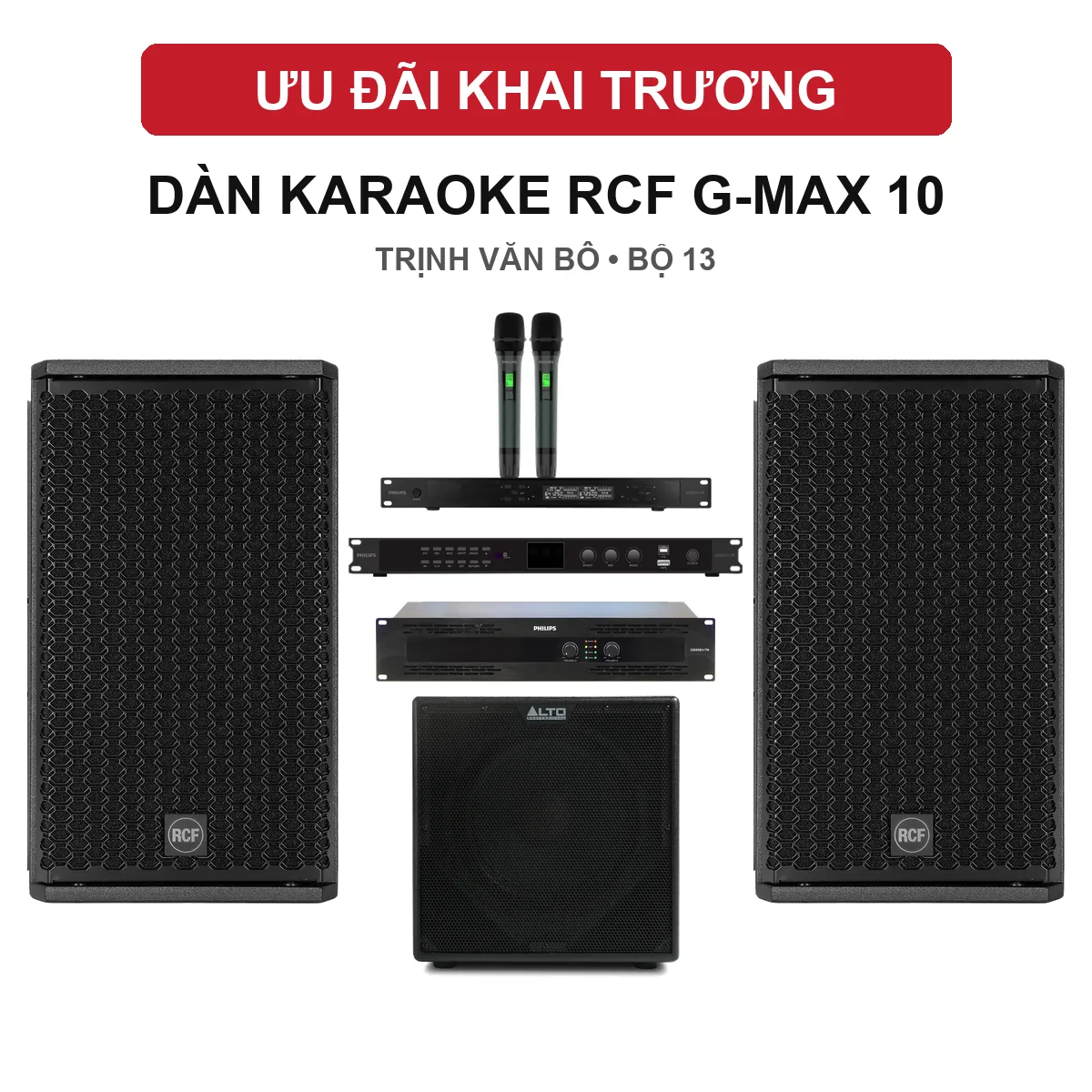 Dàn karaoke khai trương Trịnh Văn Bô 13